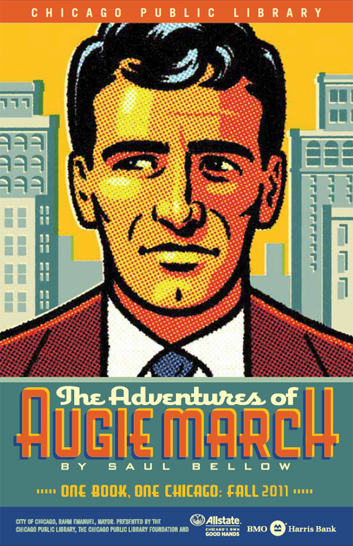 The Adventures of Augie March: One Book, One Chicago Fall 2011